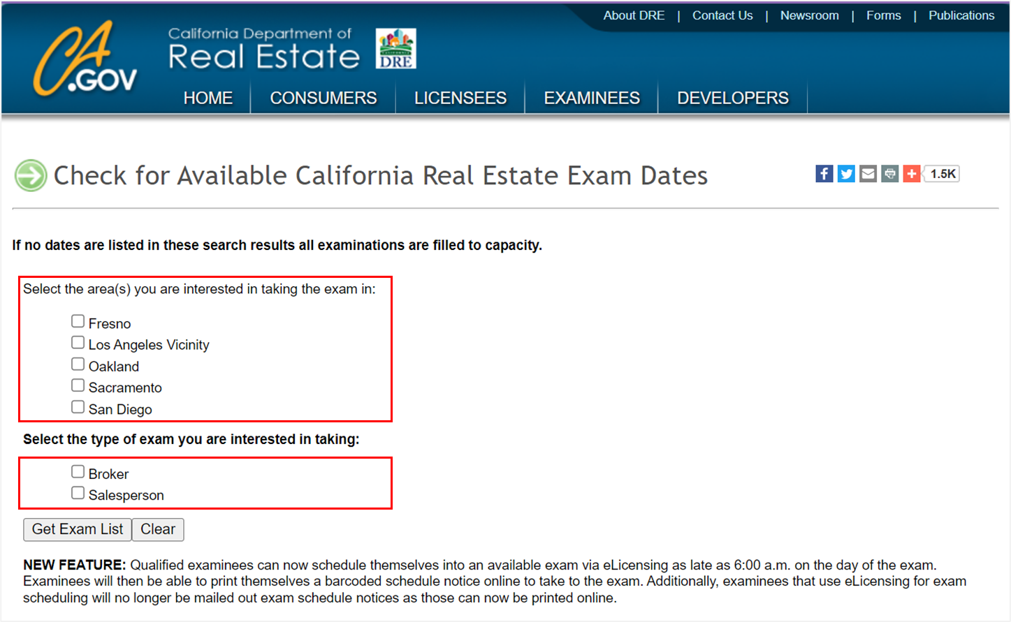 Check for Available California Real Estate Exam Dates page on the DRE website.